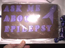 Ask me about epilepsy chocolate bar